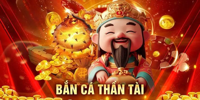 Cách chơi bắn cá thần tài cho người mới bắt đầu