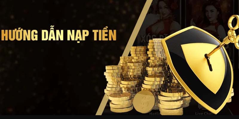 Hướng dẫn nạp tiền, thanh toán trải nghiệm cá cược